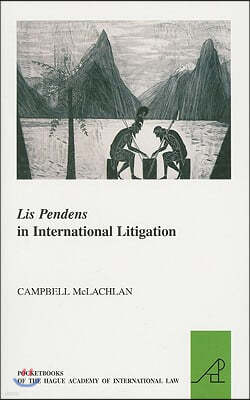 Lis Pendens in International Litigation