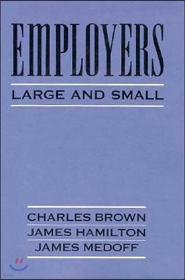 Employers Large and Small