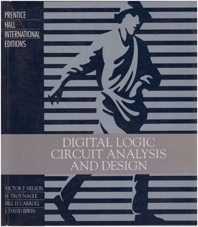 Digital Logic Circuit Analysis and Design