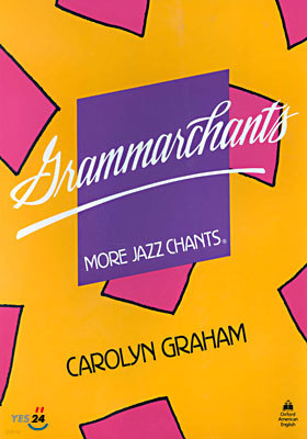 Grammarchants (More Jazz Chants) : Student Book