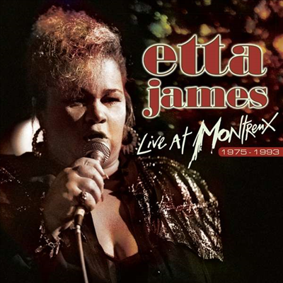 Etta James — Live At Montreux 1975-1993 (Gatefold) 앨범 커버