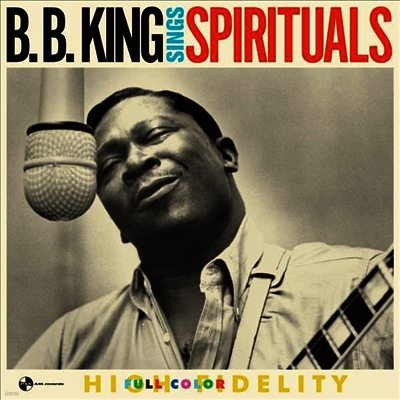 B.B. King — Sings Spirituals (2 Bonus Tracks) 앨범 커버