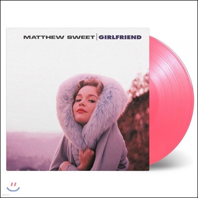 Matthew Sweet (Ʃ Ʈ) - Girlfriend [ũ ÷ LP]