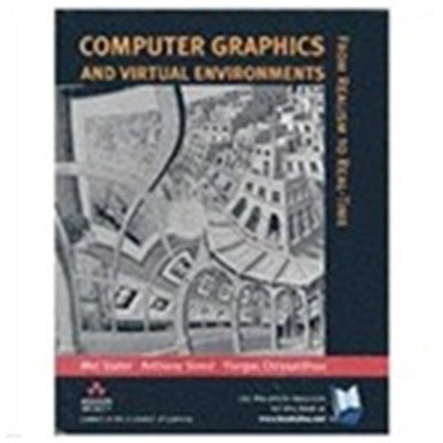 Computer Graphics and Virtual Environments (Hardcover) - From Realism to Real-Time 