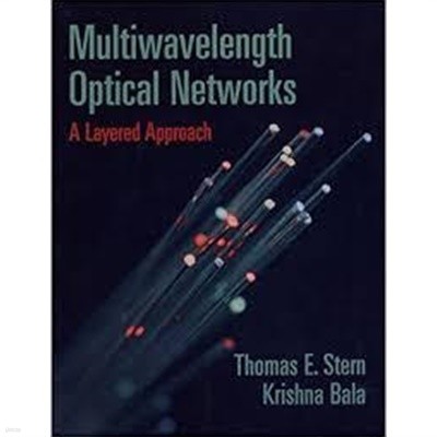 Multiwavelength Optical Networks (Hardcover) - A Layered Approach