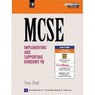 MCSE - Implementing and Supporting Windows 98 (Hardcover)