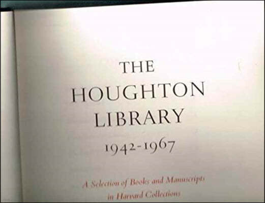 The Houghton Library, 1942-1967