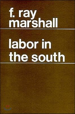 Labor in the South