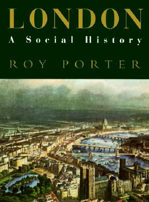 London: A Social History