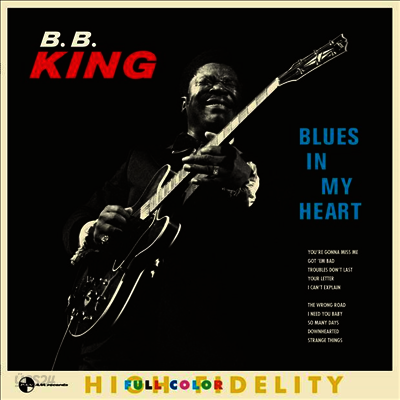 B.B. King - Blues In My Heart (Remastered)(180G)(LP)