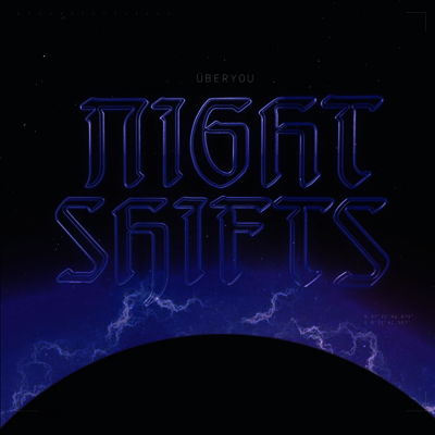 Uberyou - Night Shifts (Gatefold)(LP)