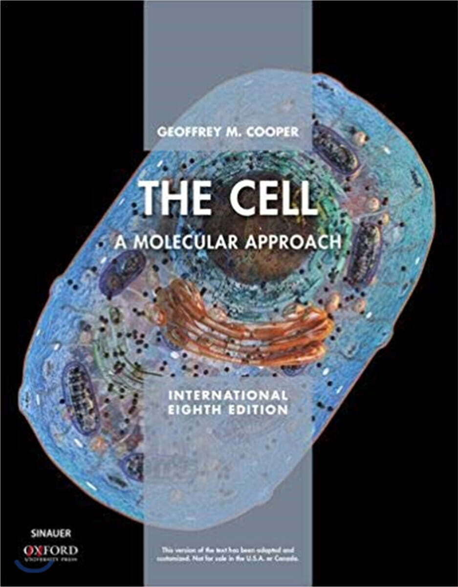 The Cell : A Molecular Approach, 8/E