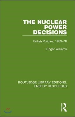 Nuclear Power Decisions