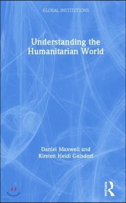 Understanding the Humanitarian World