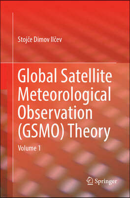Global Satellite Meteorological Observation Gsmo Theory