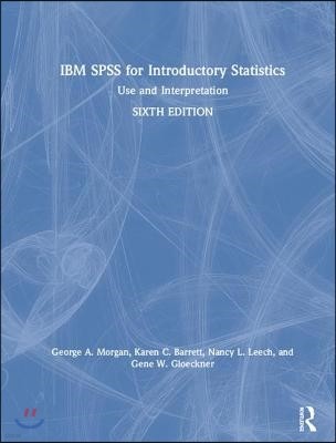 IBM SPSS for Introductory Statistics