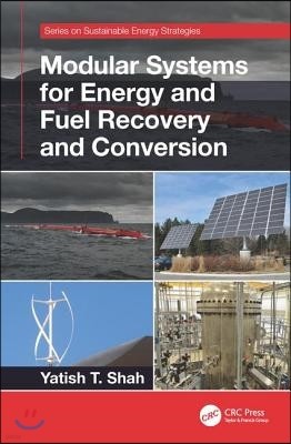 Modular Systems for Energy and Fuel Recovery and Conversion