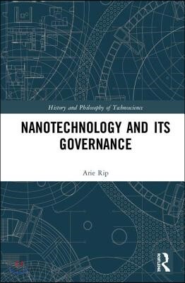 Nanotechnology and Its Governance