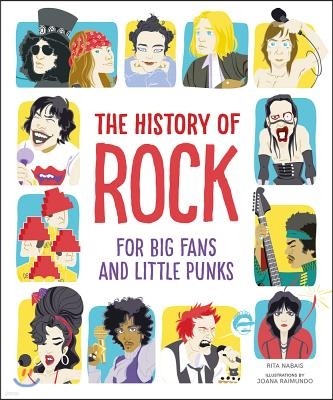 The History of Rock: For Big Fans and Little Punks