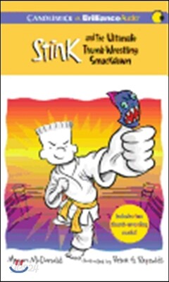 Stink and the Ultimate Thumb-Wrestling Smackdown