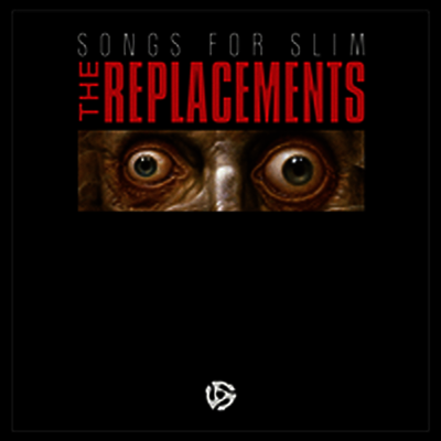 Replacements — Songs For Slim 앨범 커버