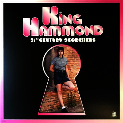 King Hammond — 21st Century Scorchers (Deluxe Cutout Cover) 앨범 커버