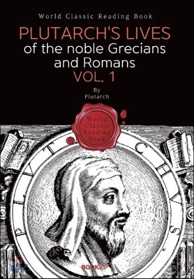 ÷Ÿڽ . 1 : Plutarch's Lives of the noble Grecians and Romans. Vol. 1 ()