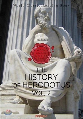 ε佺 . 2 (BOOK 4~6) : The History of Herodotus. Vol. 2 ()