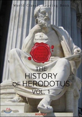 ε佺 . 1 (BOOK 1~3) : The History of Herodotus. Vol. 1 ()