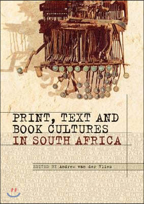 Print, Text and Book Cultures in South a