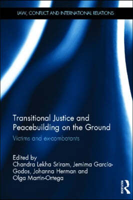 Transitional Justice and Peacebuilding on the Ground