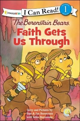 The Berenstain Bears, Faith Gets Us Through: Level 1