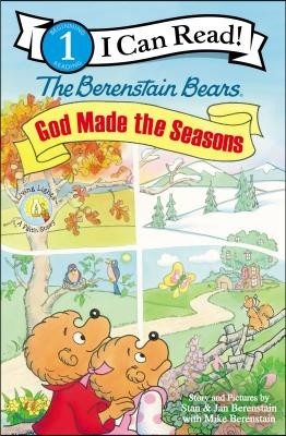The Berenstain Bears, God Made the Seasons: Level 1