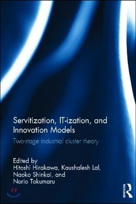 Servitization, IT-ization and Innovation Models