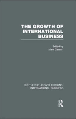 Growth of International Business (RLE International Business)