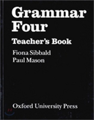 Grammar Four : Teacher's Book