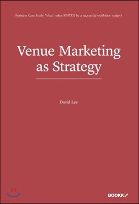 Venue Marketing as Strategy