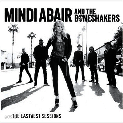 Mindi Abair & The Boneshakers - Eastwest Sessions (Vinyl LP)