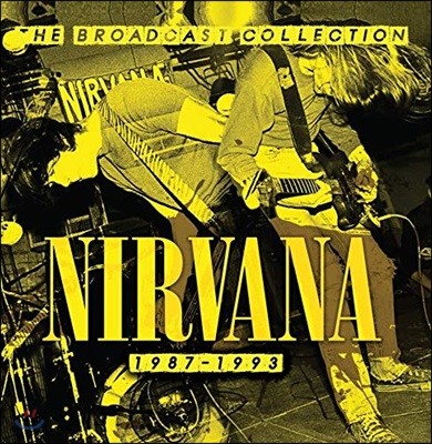 Nirvana - The Broadcast Collection 1987-1993 너바나 라이브 모음집