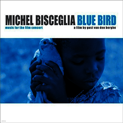 Michel Trio Bisceglia — Blue Bird (파랑새) (Soundtrack) 앨범 커버