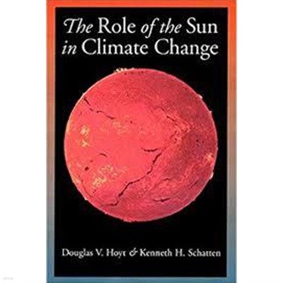 The Role of the Sun in Climate Change (Paperback) 