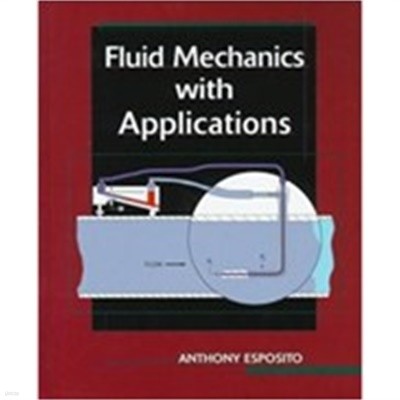 Fluid Mechanics With Applications (Hardcover) 
