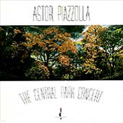 Astor Piazzolla - The Central Park Concert (CD)