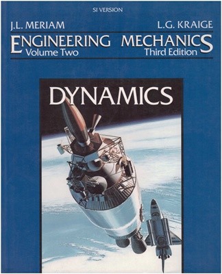 Engineering Mechanics (Volume Two Dynamics)