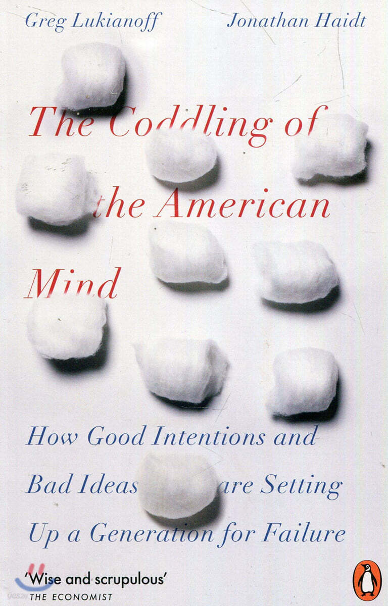 The Coddling of the American Mind