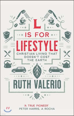 L is for Lifestyle: Revised and Updated