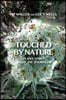 Touched by Nature: Plant Spirit Medicine Journeys