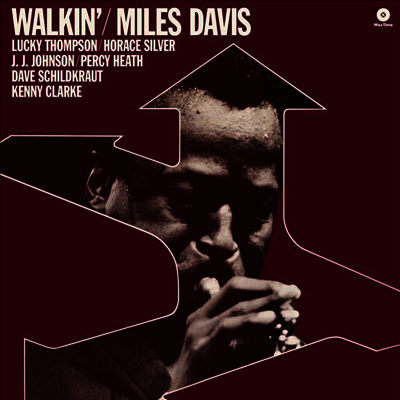 Miles Davis — Walkin' (Remastered)(Bonus Track) 앨범 커버