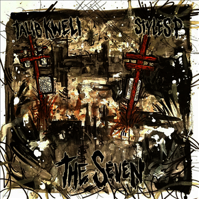 Talib Kweli,Styles P — The Seven 앨범 커버