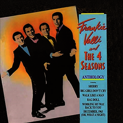Frankie Valli & The Four Seasons — Anthology-Greatest Hits (Remastered)(Gatefold) 앨범 커버